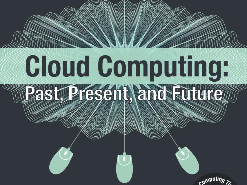 Cloud Computing - Historical Look 1