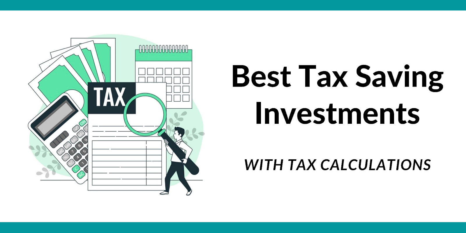 Best Tax Saving Investments