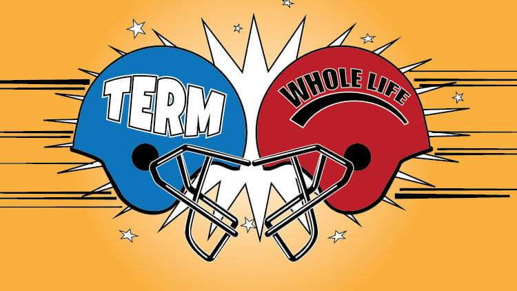 Term or Whole Life Insurance